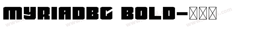 MyriadBC Bold字体转换